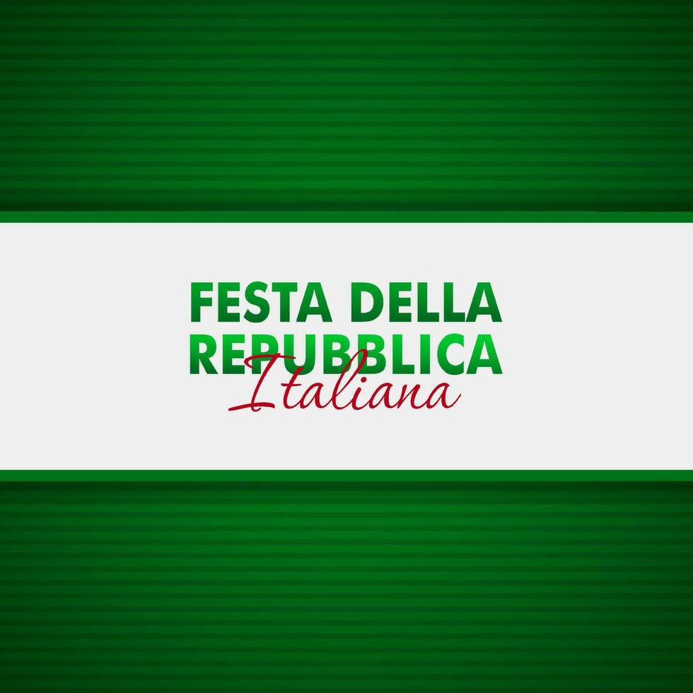 festa della repubblica Italienisch, 2 giungno, Italien Republik Tag 2 Juni, Italien National Flagge. Feier Hintergrund vektor