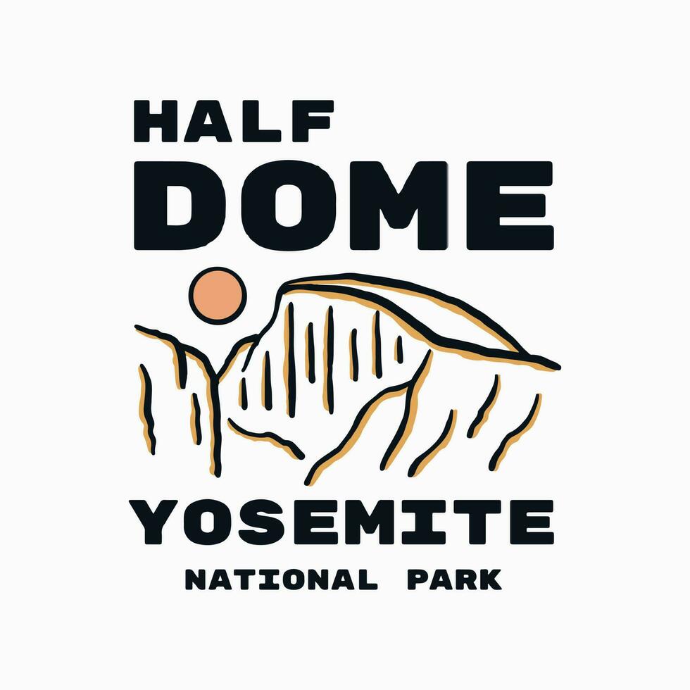 Hälfte Kuppel Yosemit National Park Jahrgang Grafik Illustration Vektor zum T-Shirt, Abzeichen, Patch Design