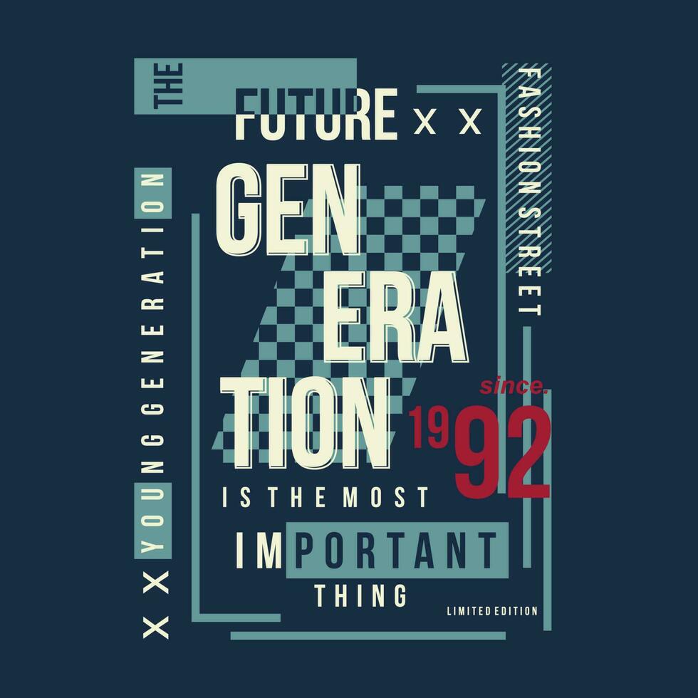 das Zukunft Generation Grafik Design, Typografie Vektor, Illustration, zum drucken t Shirt, cool modern Stil vektor