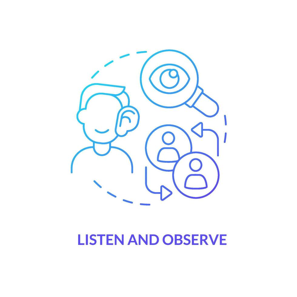 lyssna och observera blå lutning begrepp ikon. vara uppmärksam. kommunikation. konversation etikett abstrakt aning tunn linje illustration. isolerat översikt teckning vektor