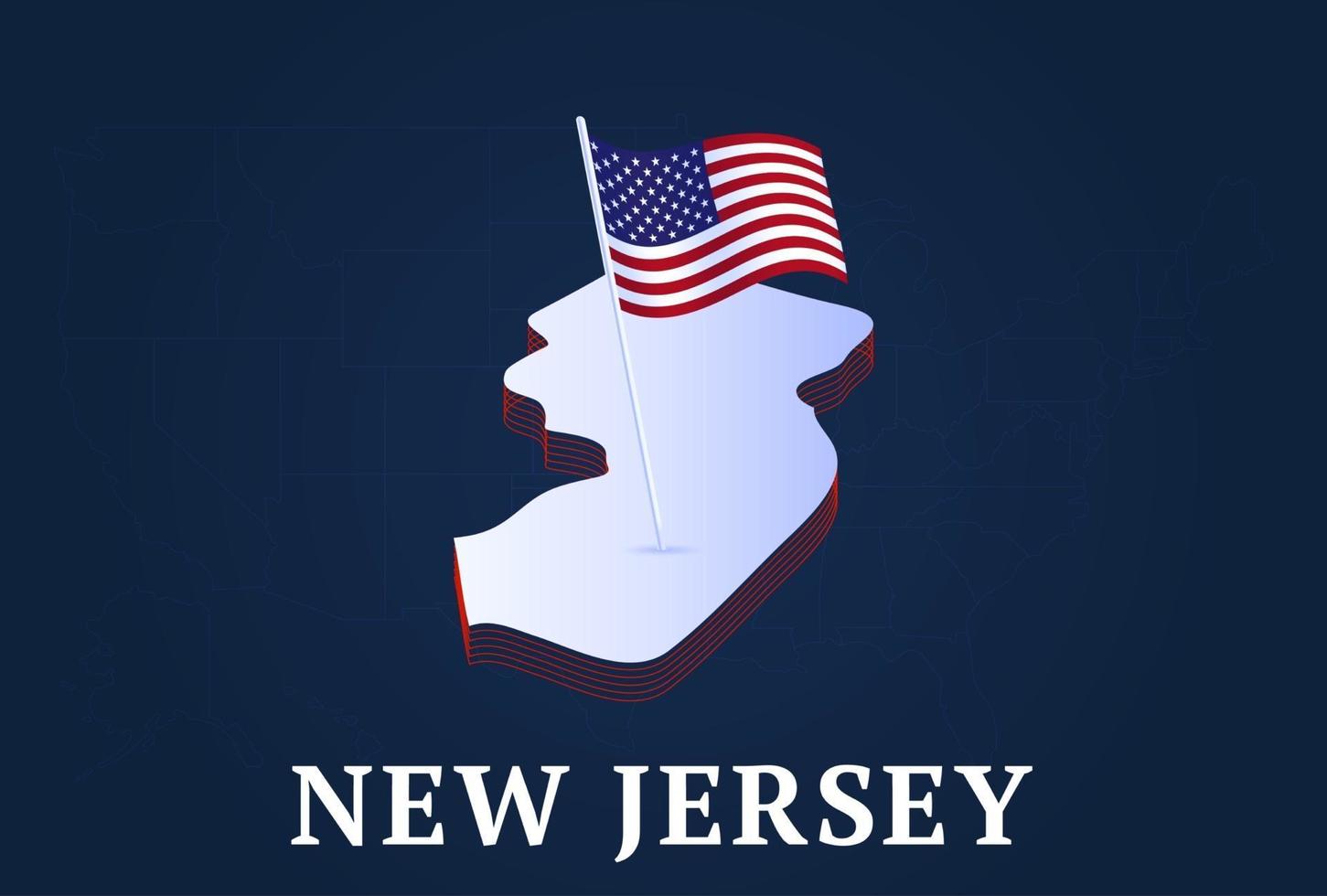 new jersey state isometrisk karta och usa nationella flagga 3d isometrisk form av oss state vektorillustration vektor