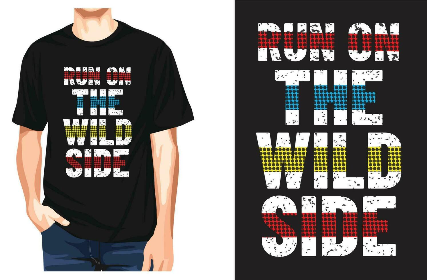 Lauf auf das wild Seite Typografie T-Shirt Design und Vektorvorlage vektor