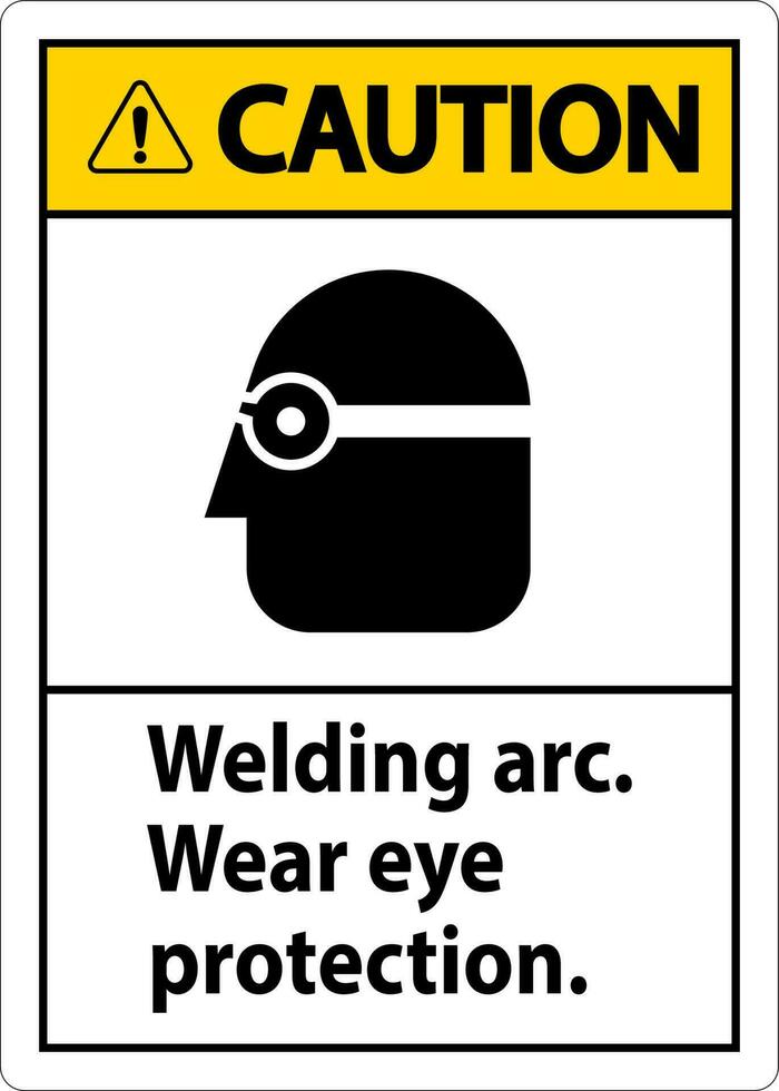 varning svetsning båge ha på sig öga skydd tecken vektor