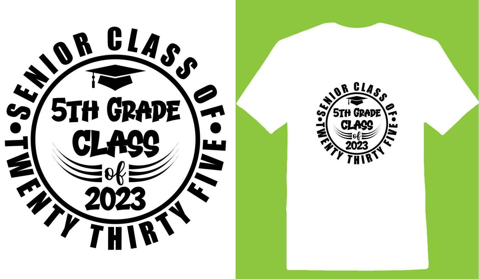 senior klass av tjugo trettio fem 5:e kvalitet klass av 2023 t-shirt vektor