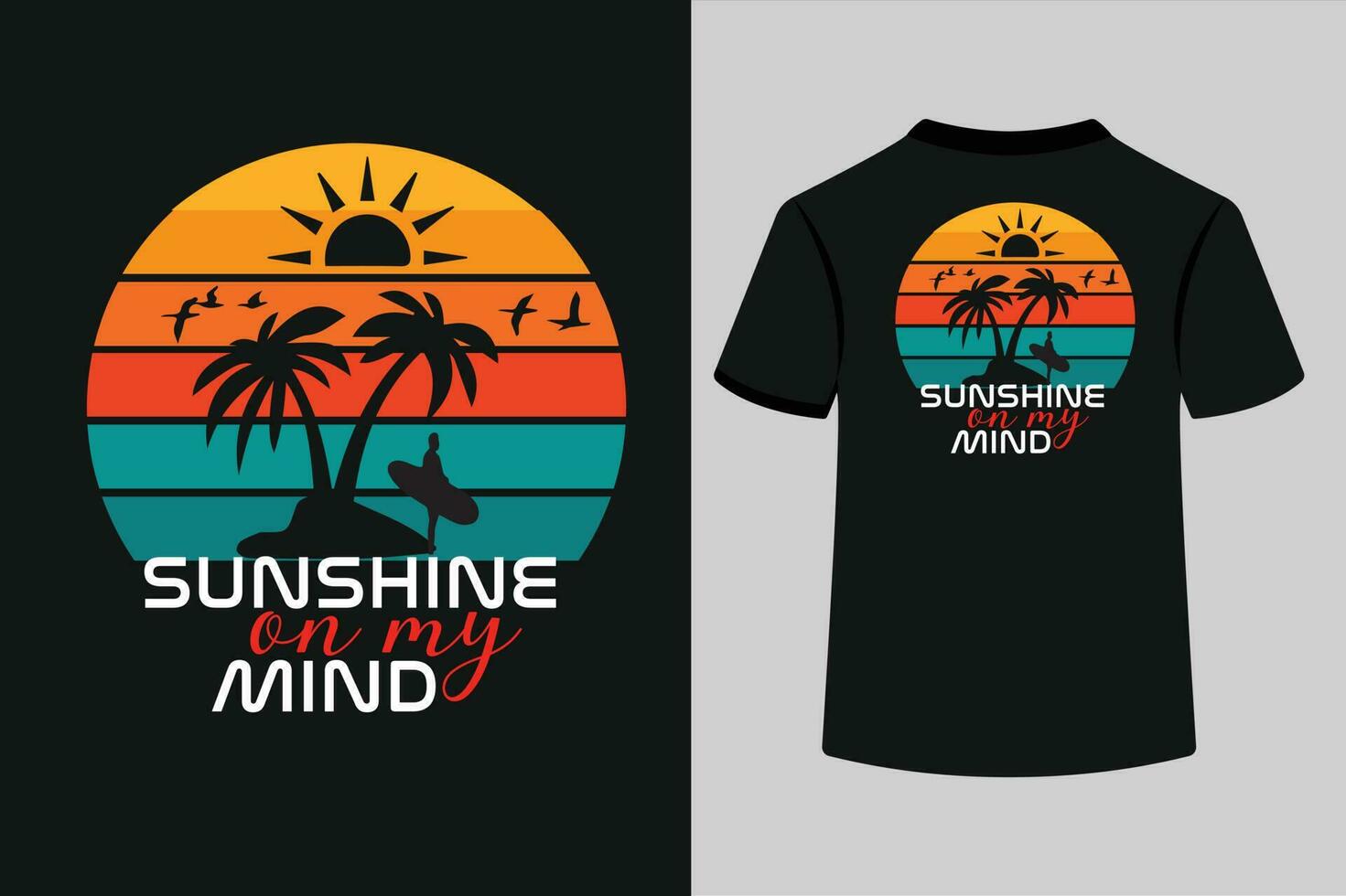 Sonnenschein auf meine Verstand Typografie T-Shirt Design vektor