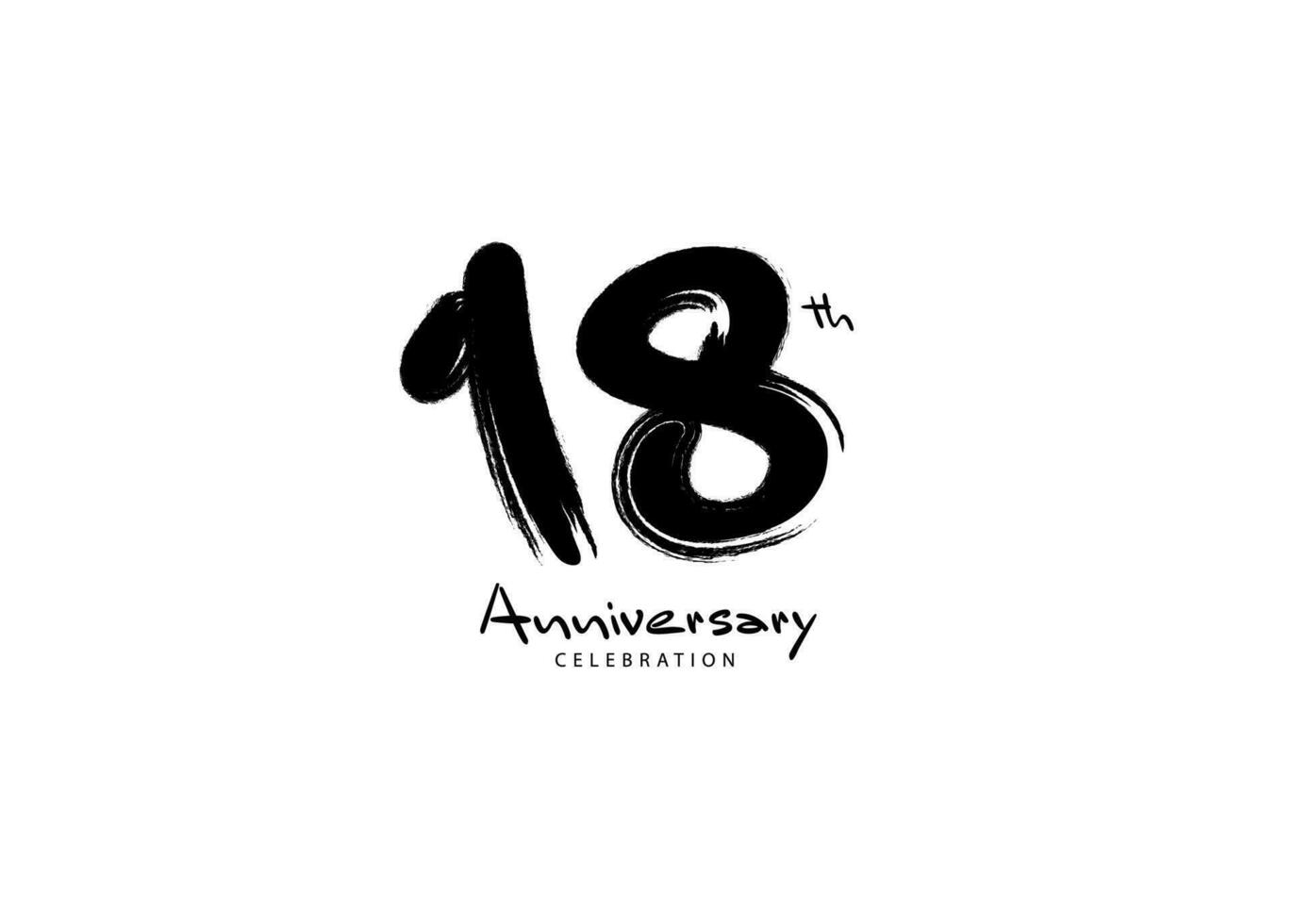 18 Jahre Jahrestag Feier Logo schwarz Pinsel Vektor, 18 Nummer Logo Design, 18 .. Geburtstag Logo, glücklich Jubiläum, Vektor Jahrestag zum Feier, Poster, Einladung Karte