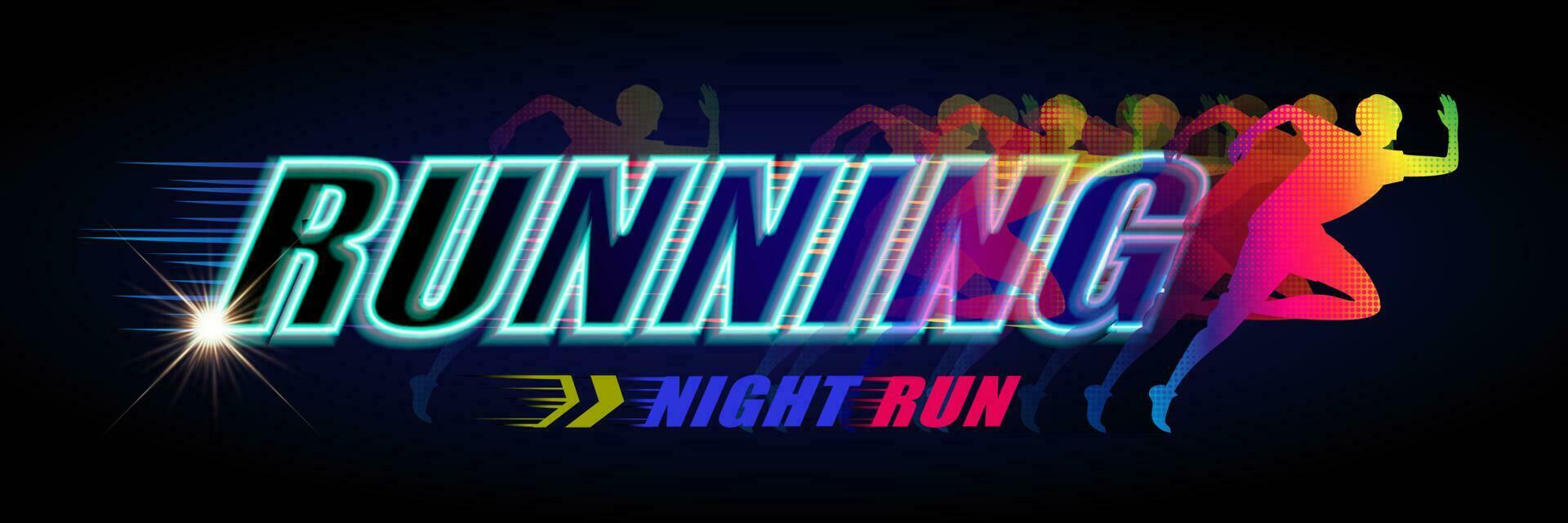 Neon- Licht Stil Nacht Lauf Veranstaltung Banner mit bunt Halbton Läufer auf schwarz Hintergrund vektor