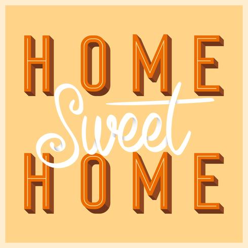 Flat Home Sweet Home Lettering Art med Retro Style Vector Illustration