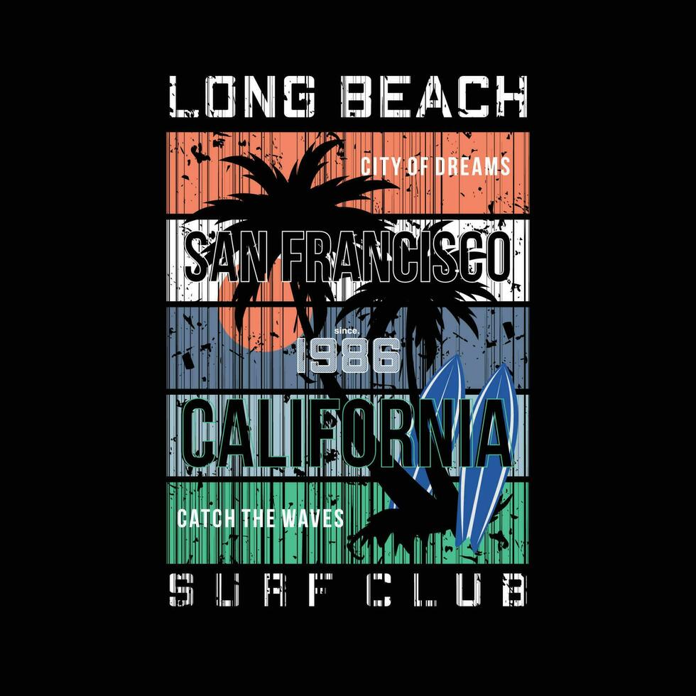 lange Strand Kalifornien Strand Thema Grafik, Typografie Vektor, t Hemd Design, Illustration, gut zum beiläufig Stil vektor