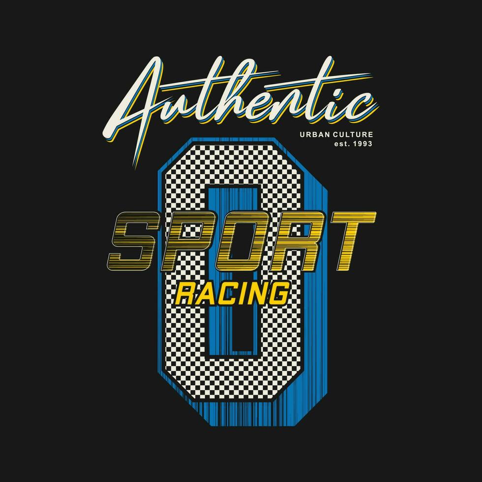 authentisch Sport Rennen Grafik, Typografie Vektor, t Hemd Design, Illustration, gut zum beiläufig Stil vektor