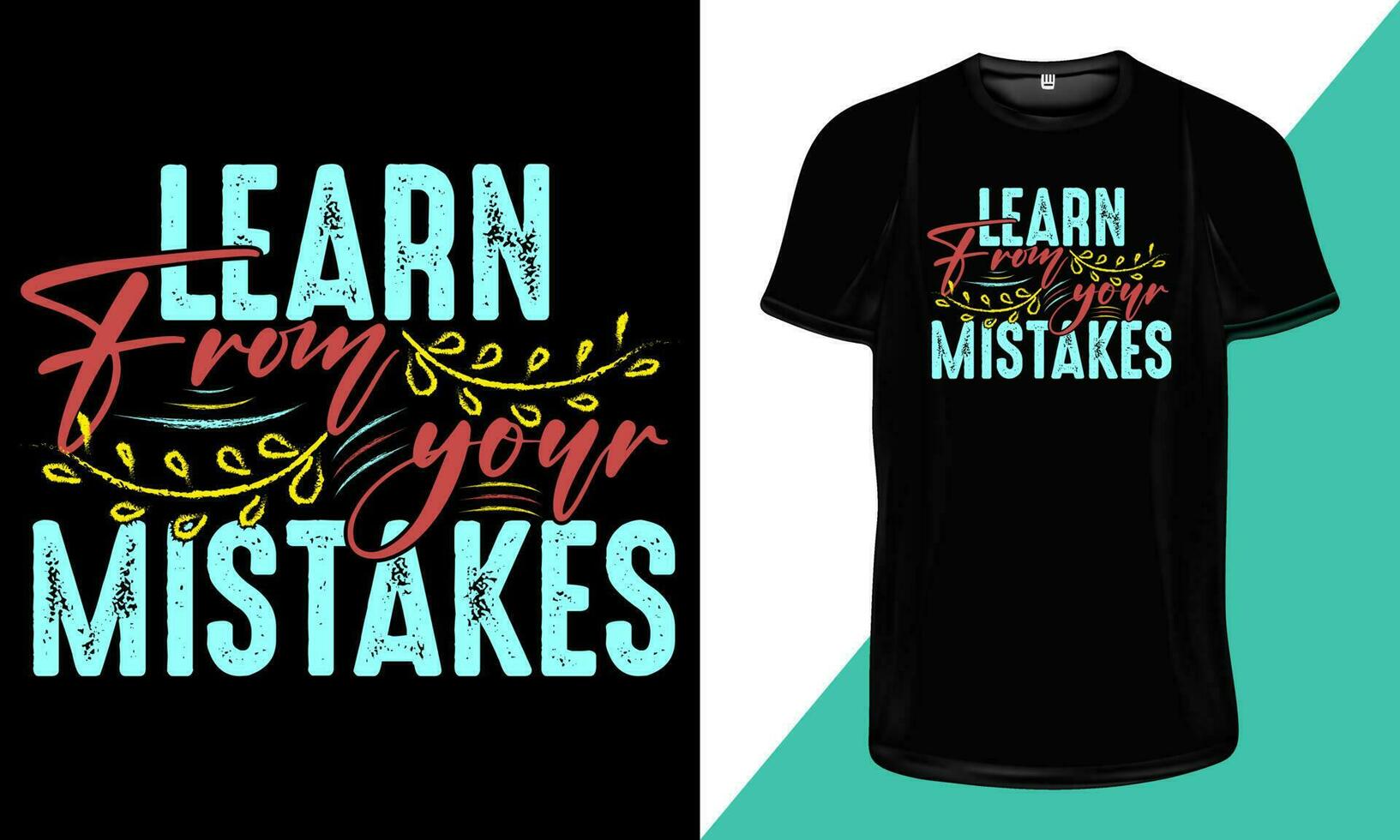 lära sig från din misstag t-shirt design, motiverande t-shirt design, inspirera typografi citat för t-shirt design. vektor