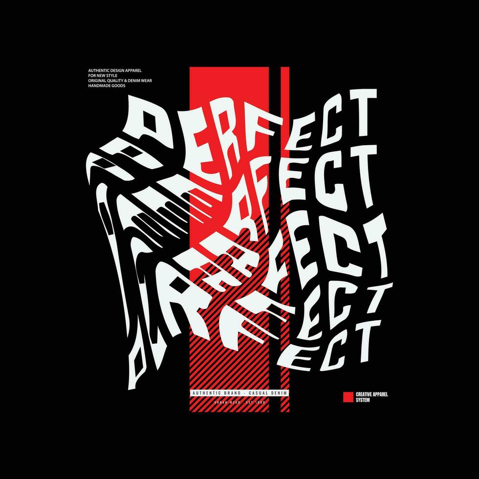 perfekt Typografie, T-Shirt Grafik, Poster, drucken, Banner, Flyer, Postkarte vektor