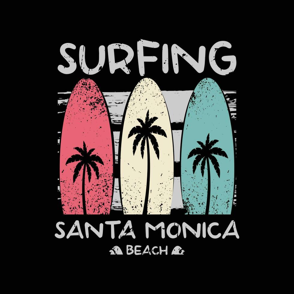 Illustration Surfen Und, Surfen im Kalifornien, Santa Monica Strand. Typografie, T-Shirt Grafik, drucken, Poster, Banner, Flyer, Postkarte vektor