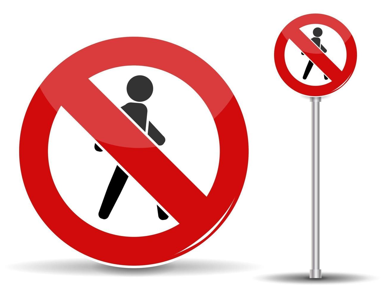 Straßenschild Fußgängerverkehr ist verboten. roter Kreis mit durchgestrichenem Mann vektor