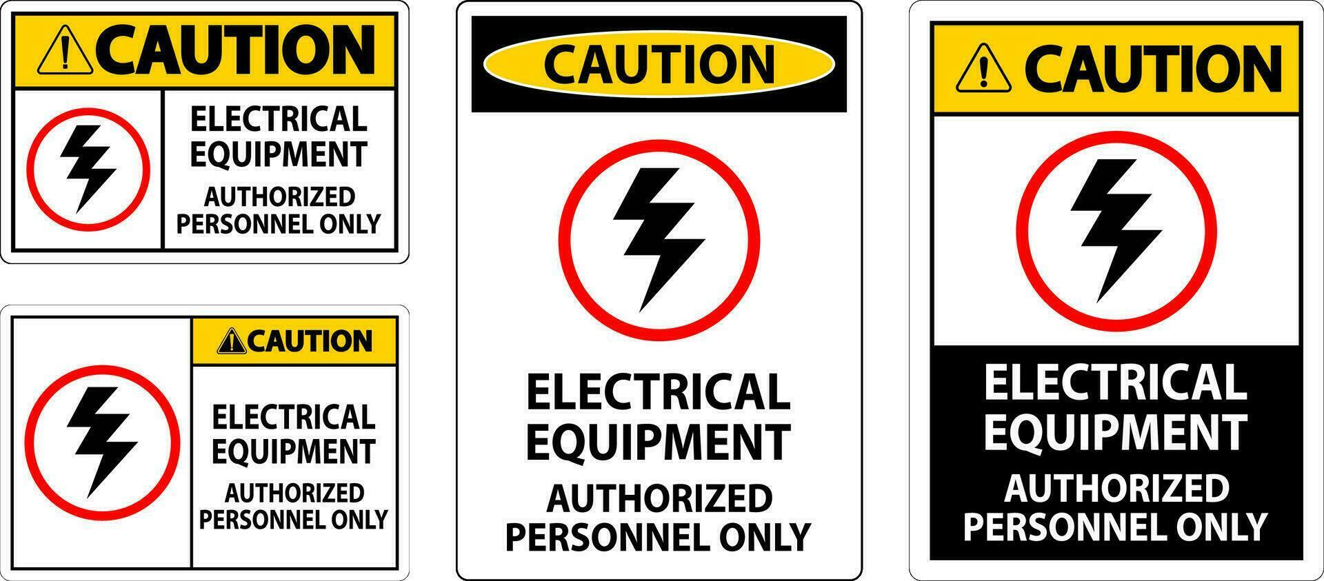 elektrisch Sicherheit Zeichen Vorsicht, elektrisch Ausrüstung autorisiert Personal nur vektor