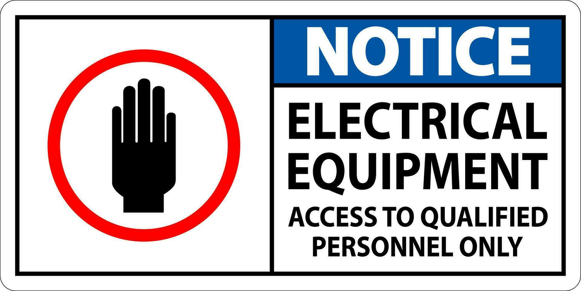 beachten Zeichen elektrisch Ausrüstung autorisiert Personal nur vektor