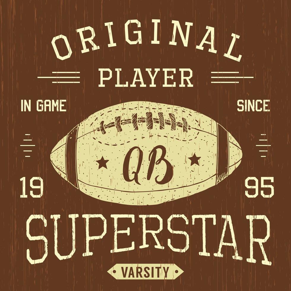 T-Shirt Design, Fußball Quarterback Superstar Typografie Grafiken, Vektor-Illustration vektor