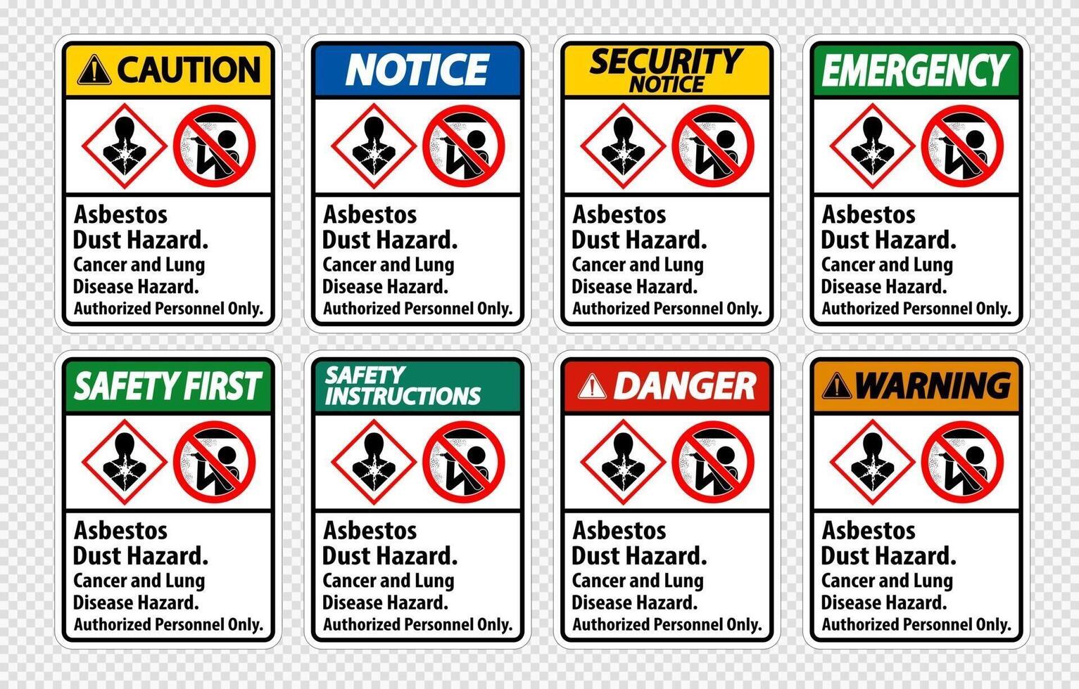Sicherheitsetikett Asbeststaubgefahr Krebs- und Lungenkrankheitsgefahr Nur autorisiertes Personal vektor