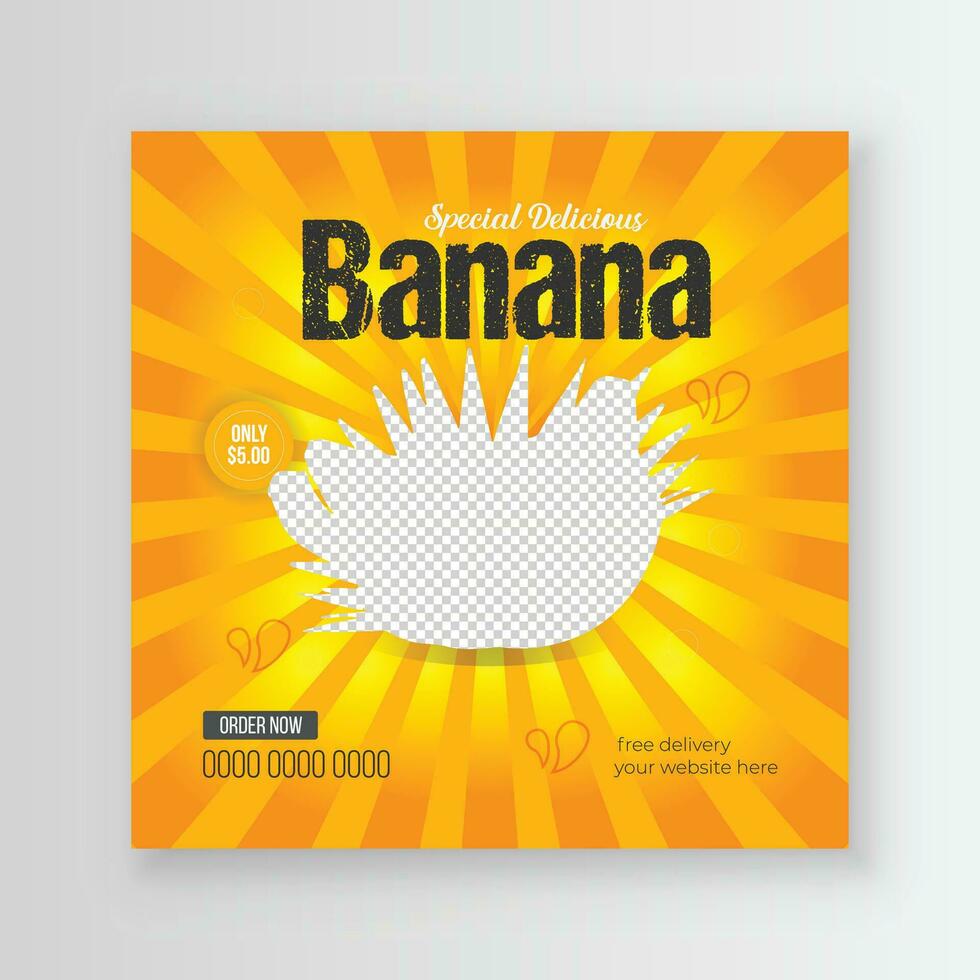 Besondere und gesund Banane Früchte Sozial Medien Post Vorlage mit ein minimalistisch und einfach Stil Design zum Ihre Restaurant Geschäft vektor