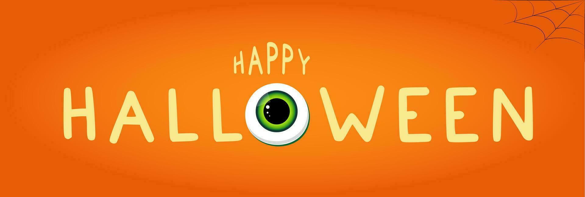Lycklig halloween text och en stor öga istället av en brev och en Spindel webb i de hörn. vektor illustration med orange bakgrund