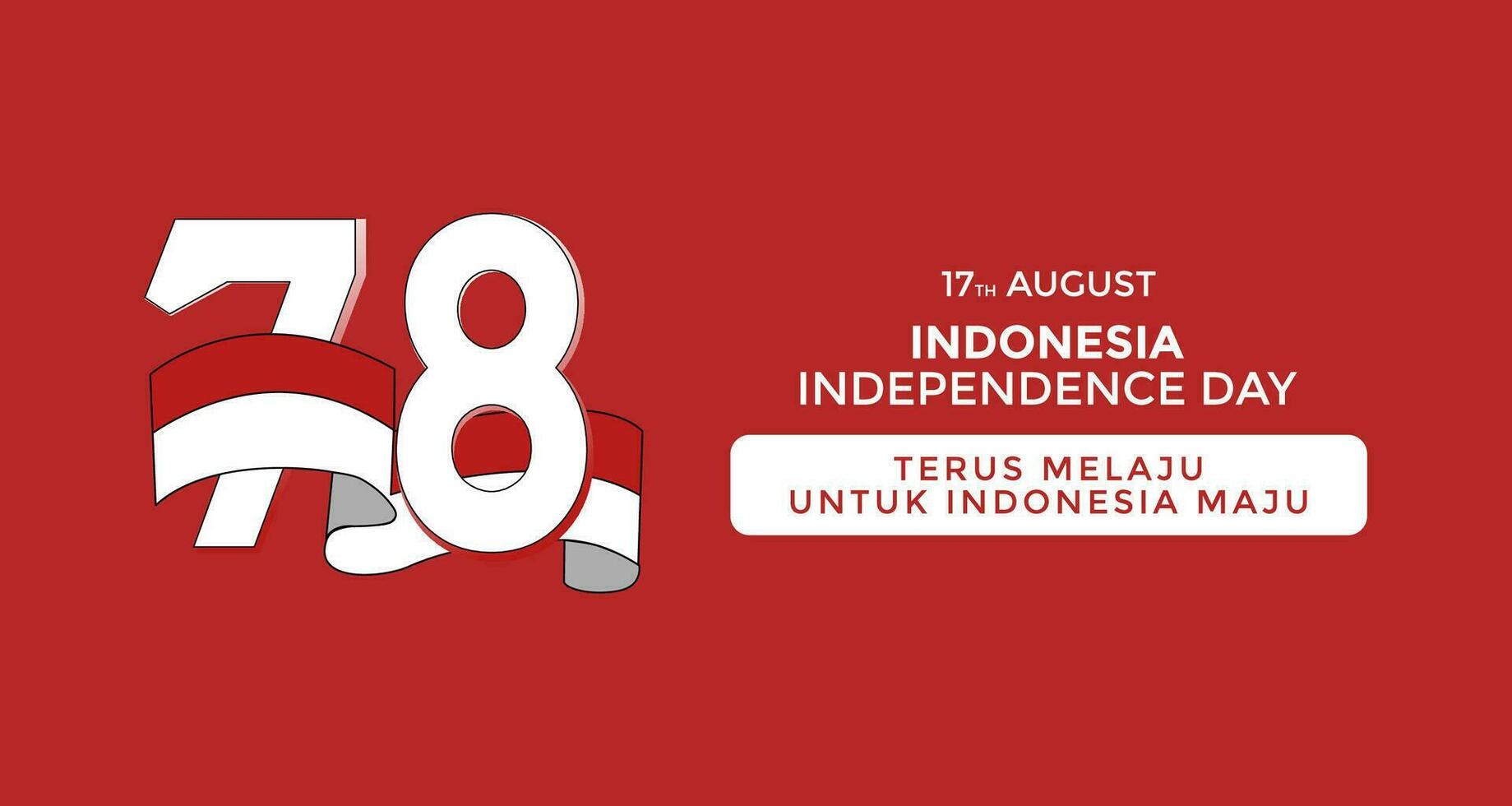 indonesisch 78 .. Unabhängigkeit Tag Banner, illustrieren das erziehen von das rot und Weiß Flagge. Karte Illustration Banner vektor