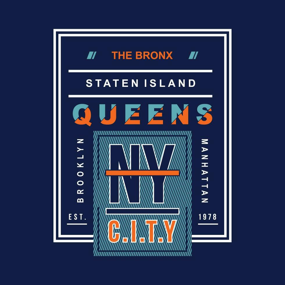 Königinnen Neu York Stadt Beschriftung Typografie Vektor, abstrakt Grafik, Illustration, zum drucken t Hemd vektor