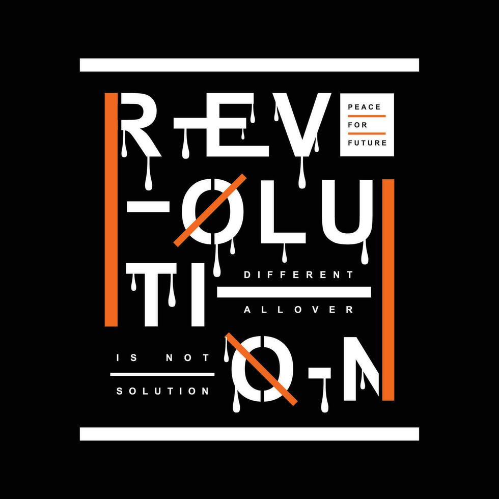 Revolution Beschriftung Typografie Design Vektor, Grafik Illustration, zum t Hemd vektor
