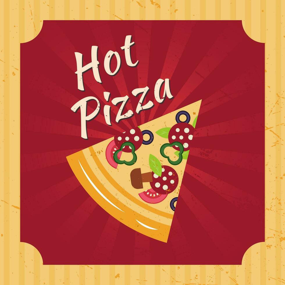 Pizza retro Poster, Abdeckung, Banner oder Hintergrund. Vektor Illustration.
