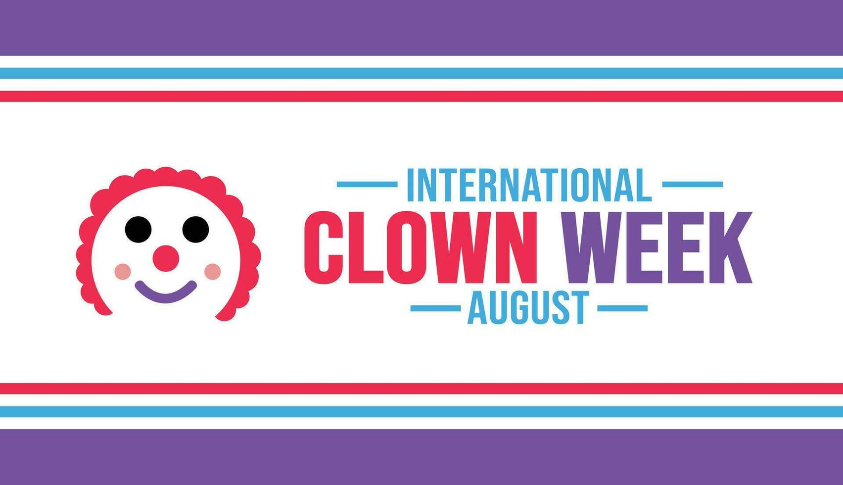 augusti är internationell clown vecka bakgrund mall. Semester begrepp. bakgrund, baner, plakat, kort, och affisch design mall med text inskrift och standard Färg. vektor illustration.