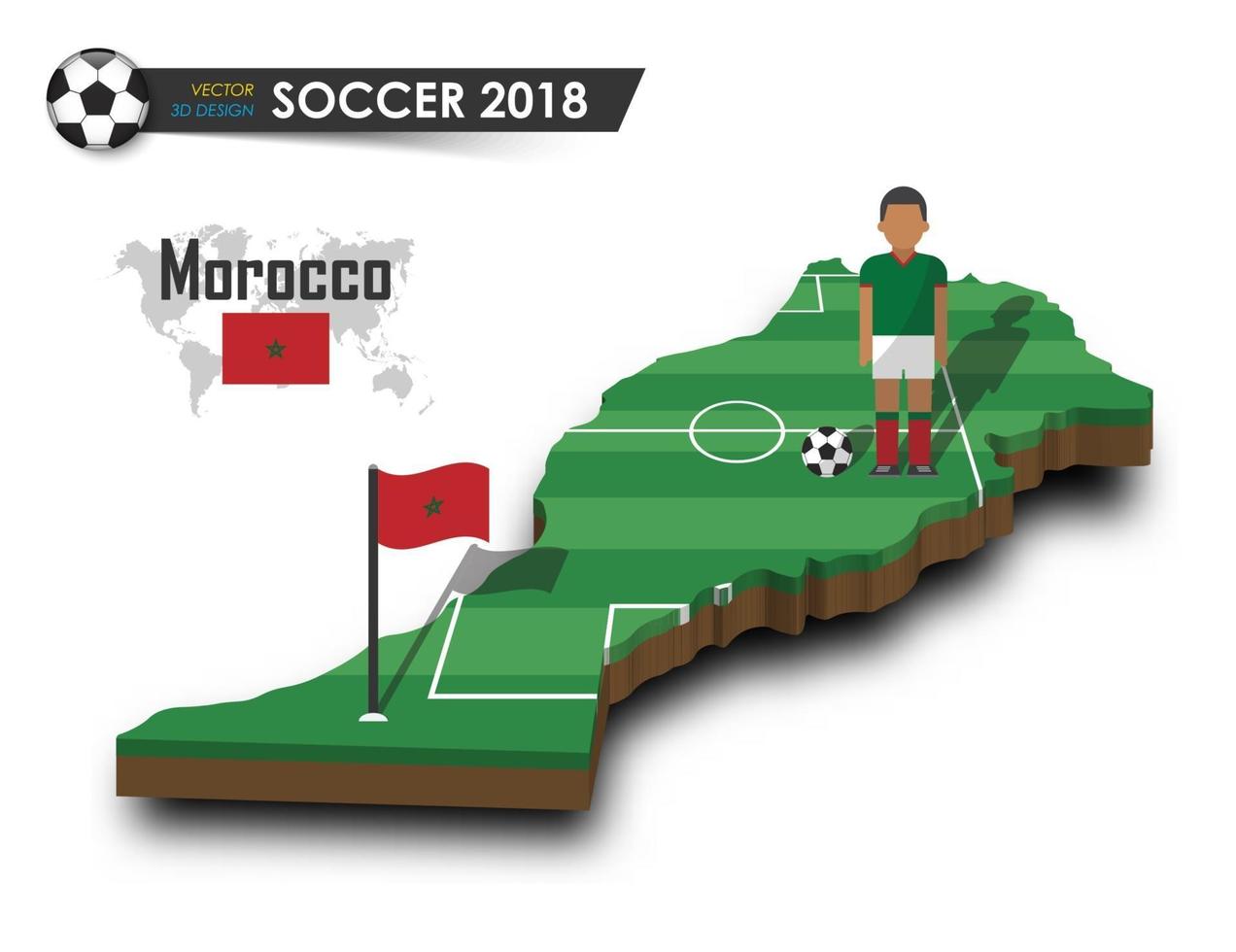 marokkanische Fußballnationalmannschaft Fußballspieler und Flagge auf 3D-Design-Landkarte isolierter Hintergrundvektor für das Konzept des internationalen Weltmeisterschaftsturniers 2018 vektor