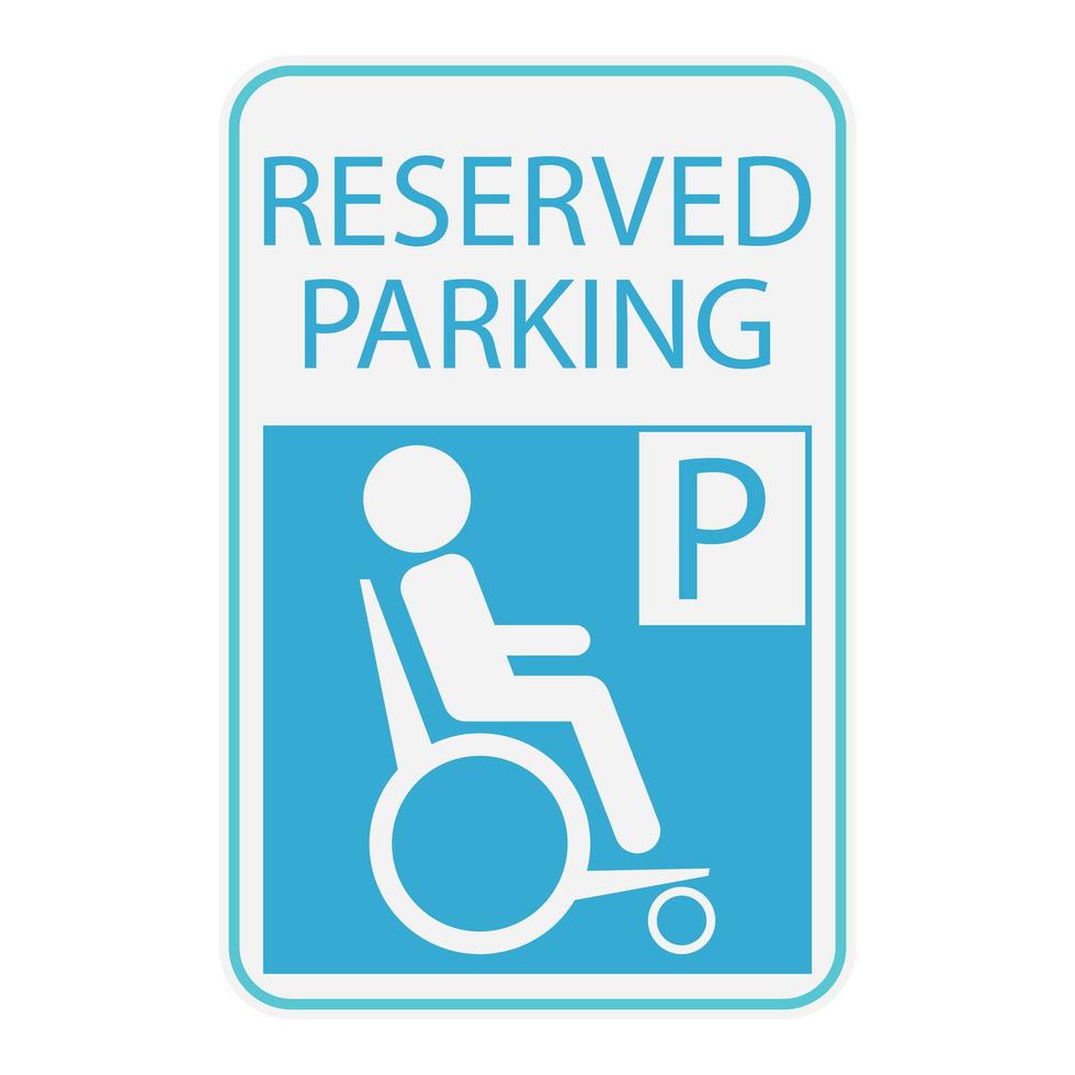 Symbol für Behinderte oder Rollstuhlfahrer, Schild reservierter Parkplatz vektor