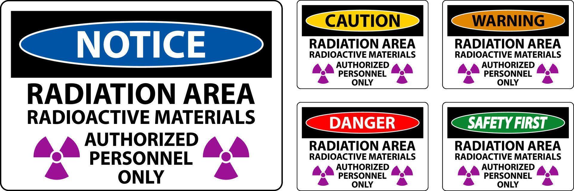strålning varning tecken varning strålning område - radioaktiv material, auktoriserad personal endast vektor