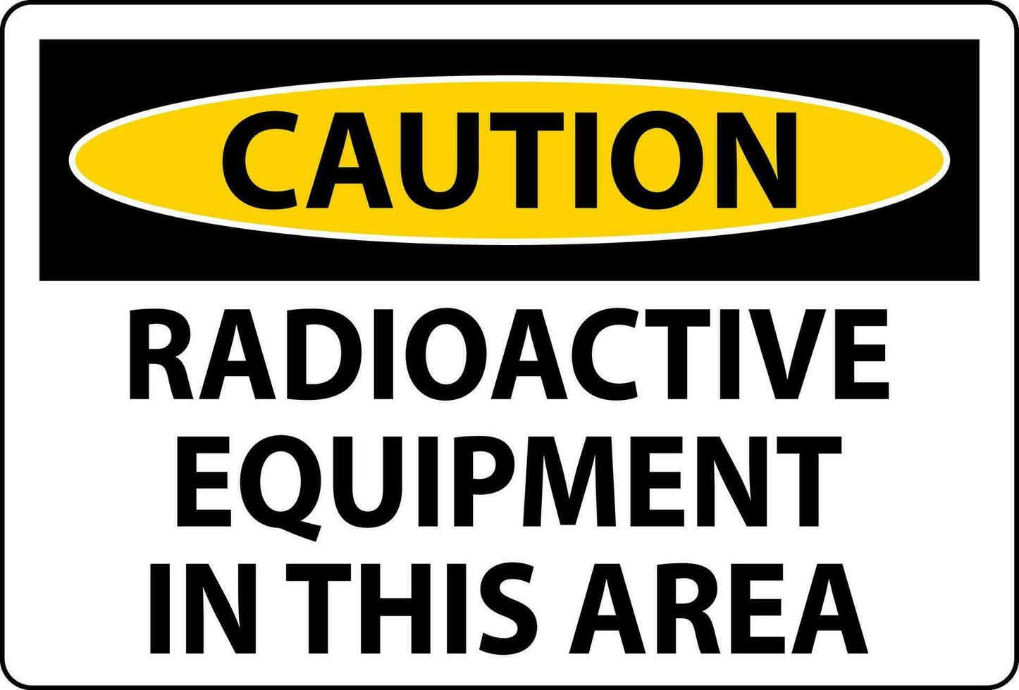varning tecken varning radioaktiv Utrustning i detta område vektor