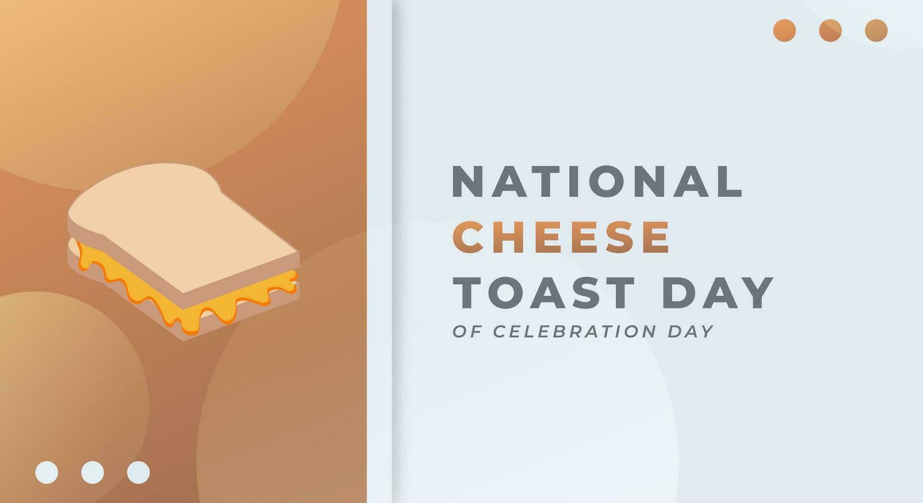 National Käse Toast Tag Feier Vektor Design Illustration zum Hintergrund, Poster, Banner, Werbung, Gruß Karte