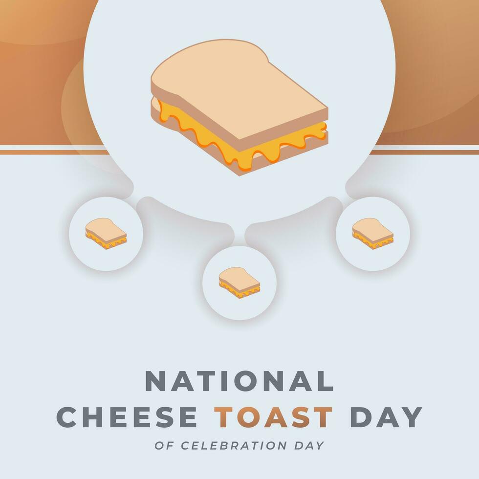 National Käse Toast Tag Feier Vektor Design Illustration zum Hintergrund, Poster, Banner, Werbung, Gruß Karte