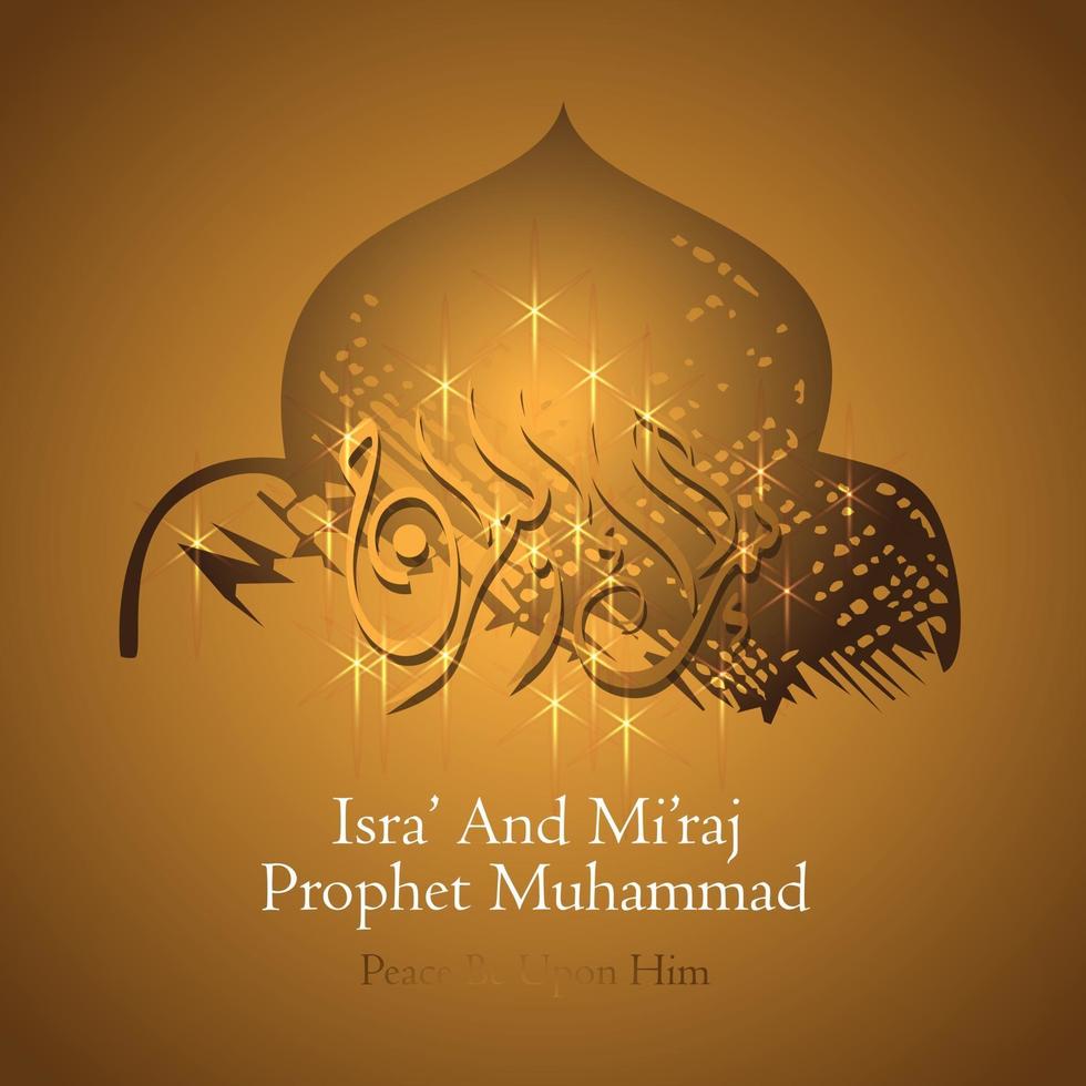 isra och miraj arabisk islamisk bakgrund konst papper isra och miraj andlig resa vektor