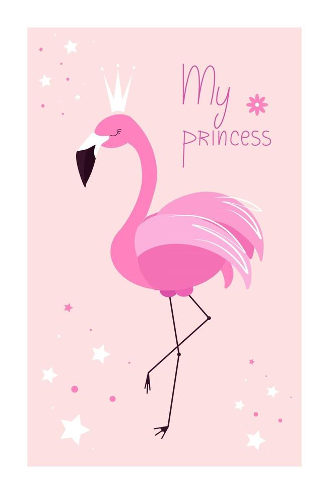 Rosa Flamingo in einer Krone, die auf einem Bein steht süßes Babyplakat für ein Mädchen meine Prinzessin Textvektorillustration im flachen Stil vektor