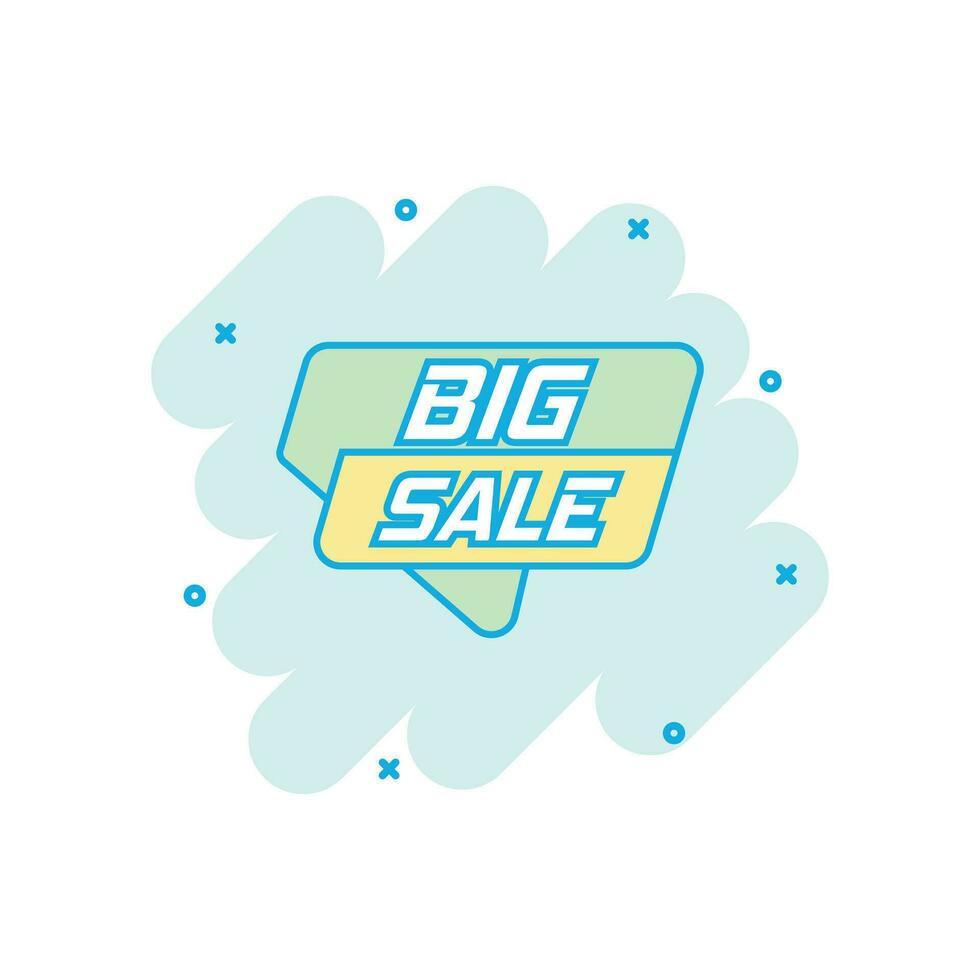 Vektor-Cartoon-Big-Sale-Banner-Symbol im Comic-Stil. Abzeichen einkaufen Abbildung Piktogramm. Big Sale Business Splash-Effekt-Konzept. vektor