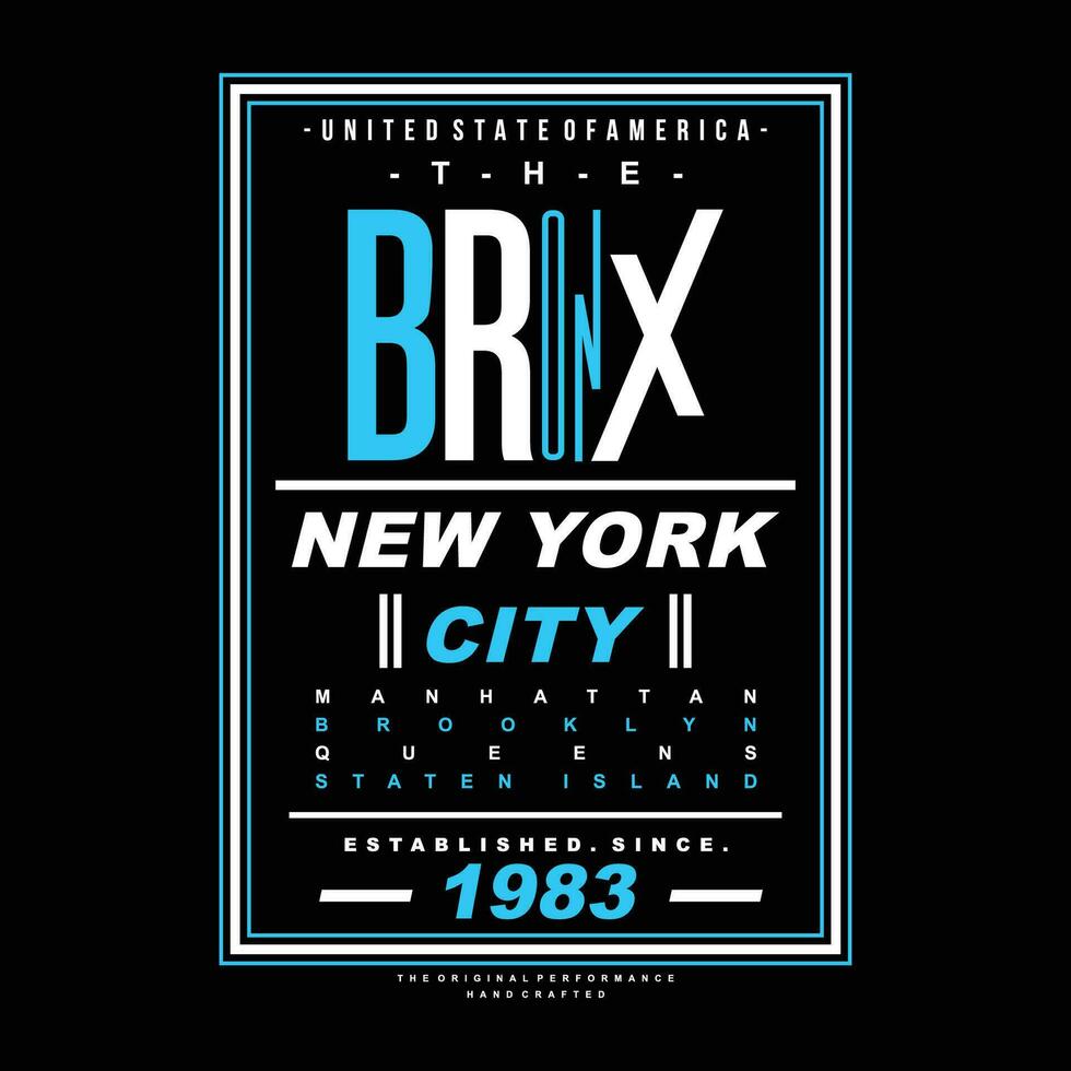 das Bronx Neu York Grafik, t Hemd Vektor, Illustration, zum cool beiläufig Herren Stil vektor