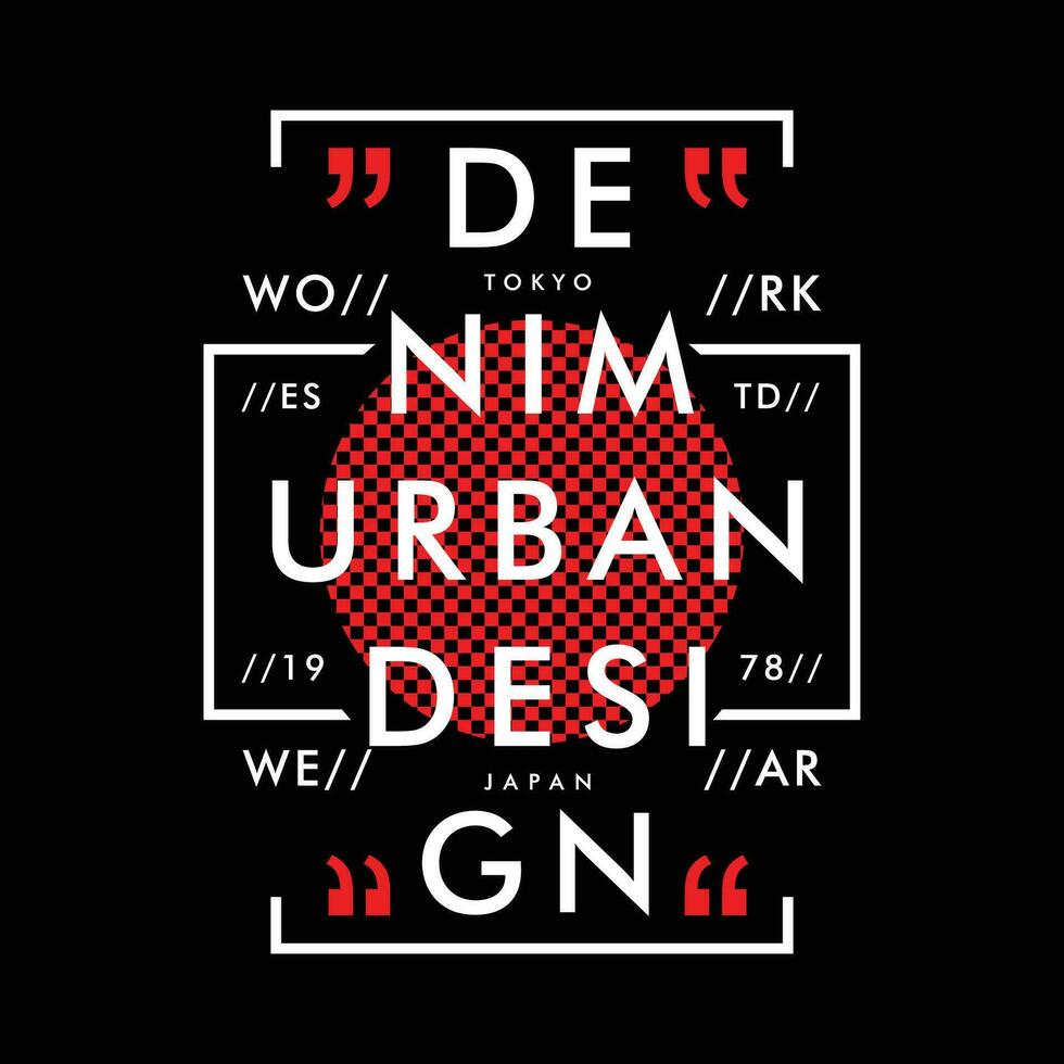 urban denim design slogan grafisk typografi vektor, för t skjorta skriva ut, tillfällig stil vektor