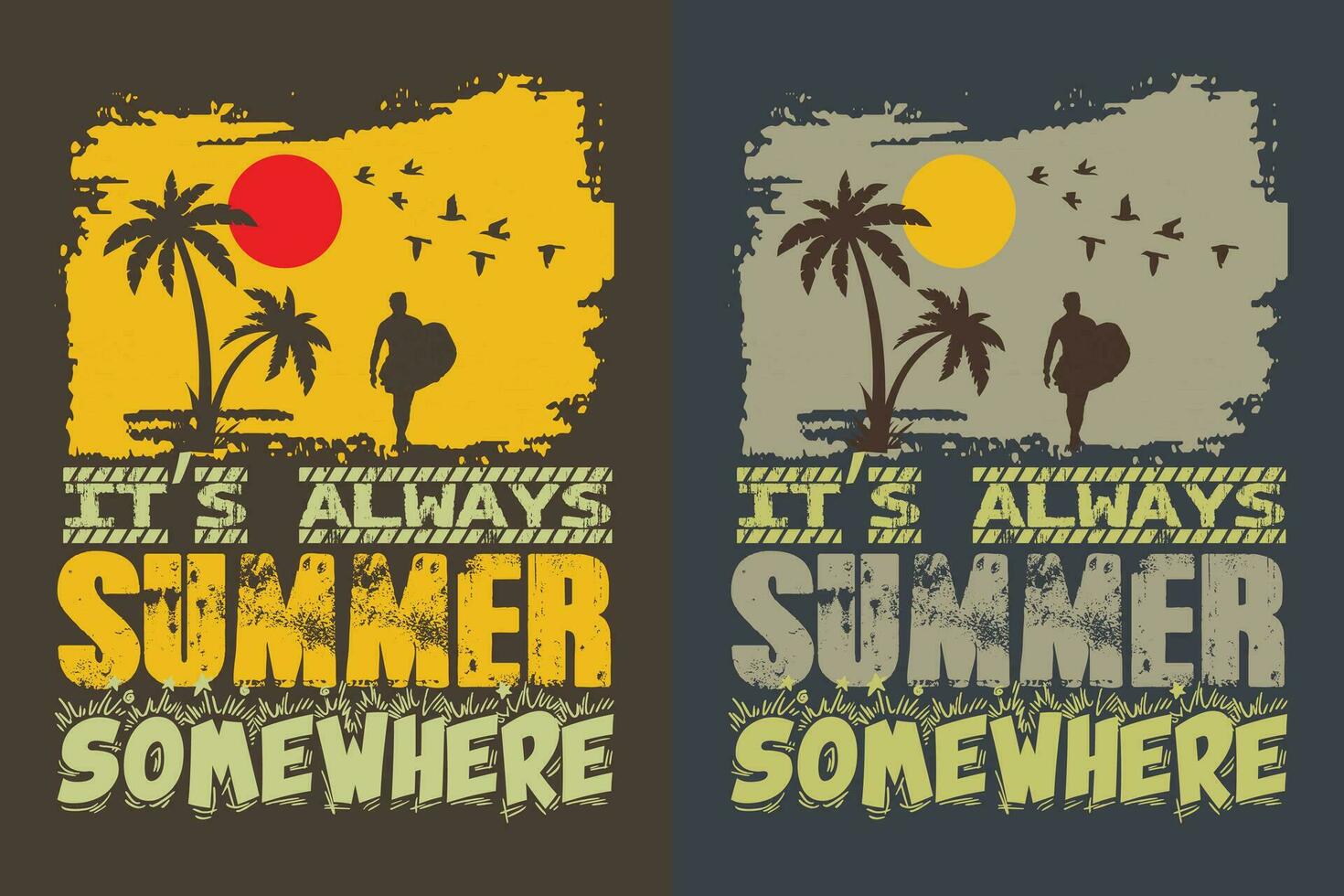 es ist immer Sommer- irgendwo, Sommer- Schwingungen, Sommer- T-Shirt, Ferien Shirt, Familie Sommer- Shirt, Ferien Kleidung, Strand Shirt, Sommer- Strand, draussen, Palme Baum vektor