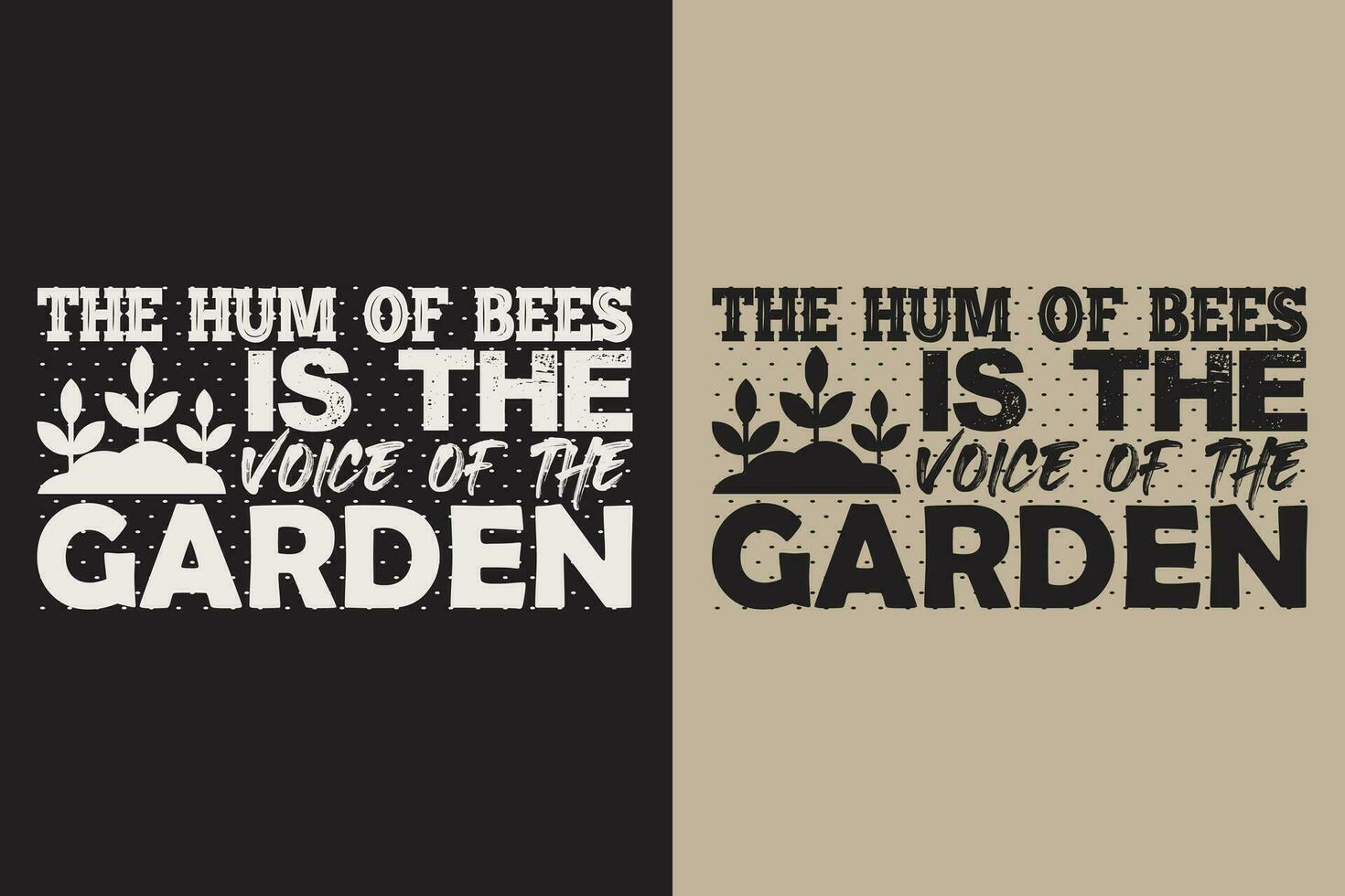 das summen von Bienen ist das Stimme von das Garten, Garten Shirt, Gartenarbeit Shirt, Pflanze T-Shirt, Pflanze Liebhaber Geschenk, Farmer t Shirt, Gartenarbeit zitieren, botanisch Shirt, Pflanze Liebhaber Shirt, Pflanzen, Vektor