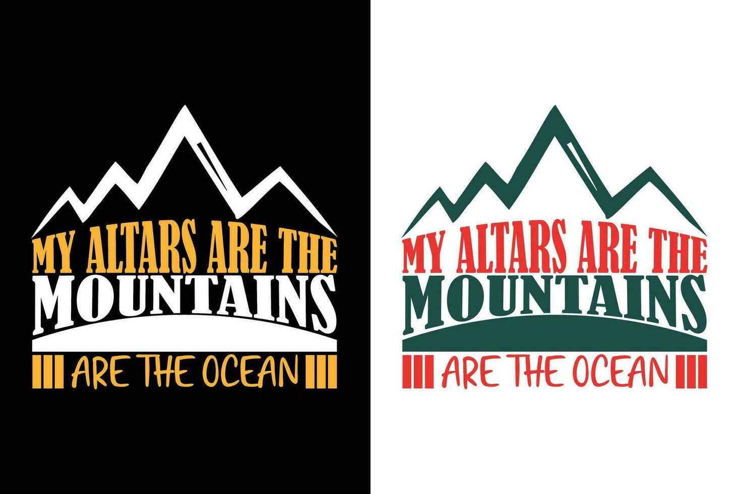 ny Altäre sind das Berge sind das Ozean, Abenteuer Shirt, Reise Shirt, Reise draussen, Natur Liebhaber Tee, Camping Hemden, cool Berg Liebhaber Shirt, wandern, Berg, Reise Geschenk, T-Shirt Design vektor