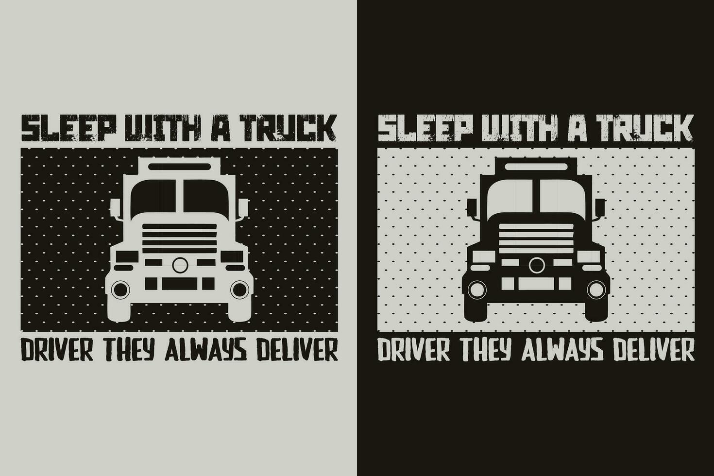 sömn med en lastbil förare de alltid leverera, lastbil skjorta, lastbil förare skjorta, rolig lastbil skjorta, lastbil körning skjorta, lastbil älskare skjorta, trucker pappa skjorta, förare födelsedag gåva vektor