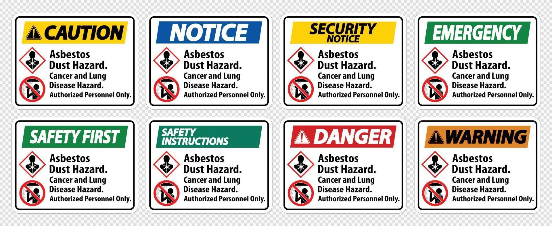 Sicherheitsetikett, Asbeststaubgefahr, Krebs- und Lungenkrankheitsgefahr nur autorisiertes Personal vektor