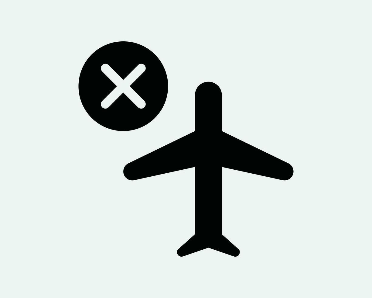 flyg inställt plan svart och vit ikon. flygplan fel problem tecken vektor. flygplan flygplats stänga symbol illustration konstverk. luft plan flygplan varning ClipArt vektor