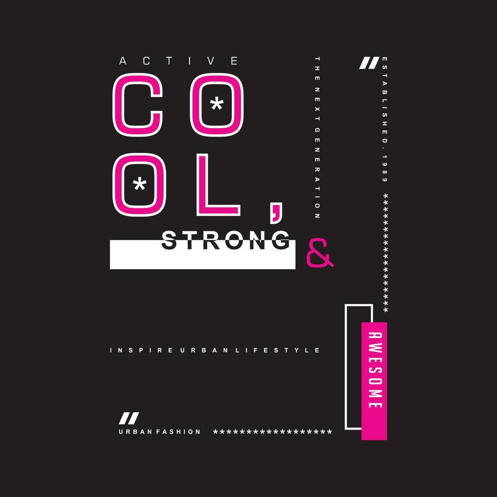 cool stark Slogan Grafik, Typografie Design, Mode t Shirt, Vektor Illustration