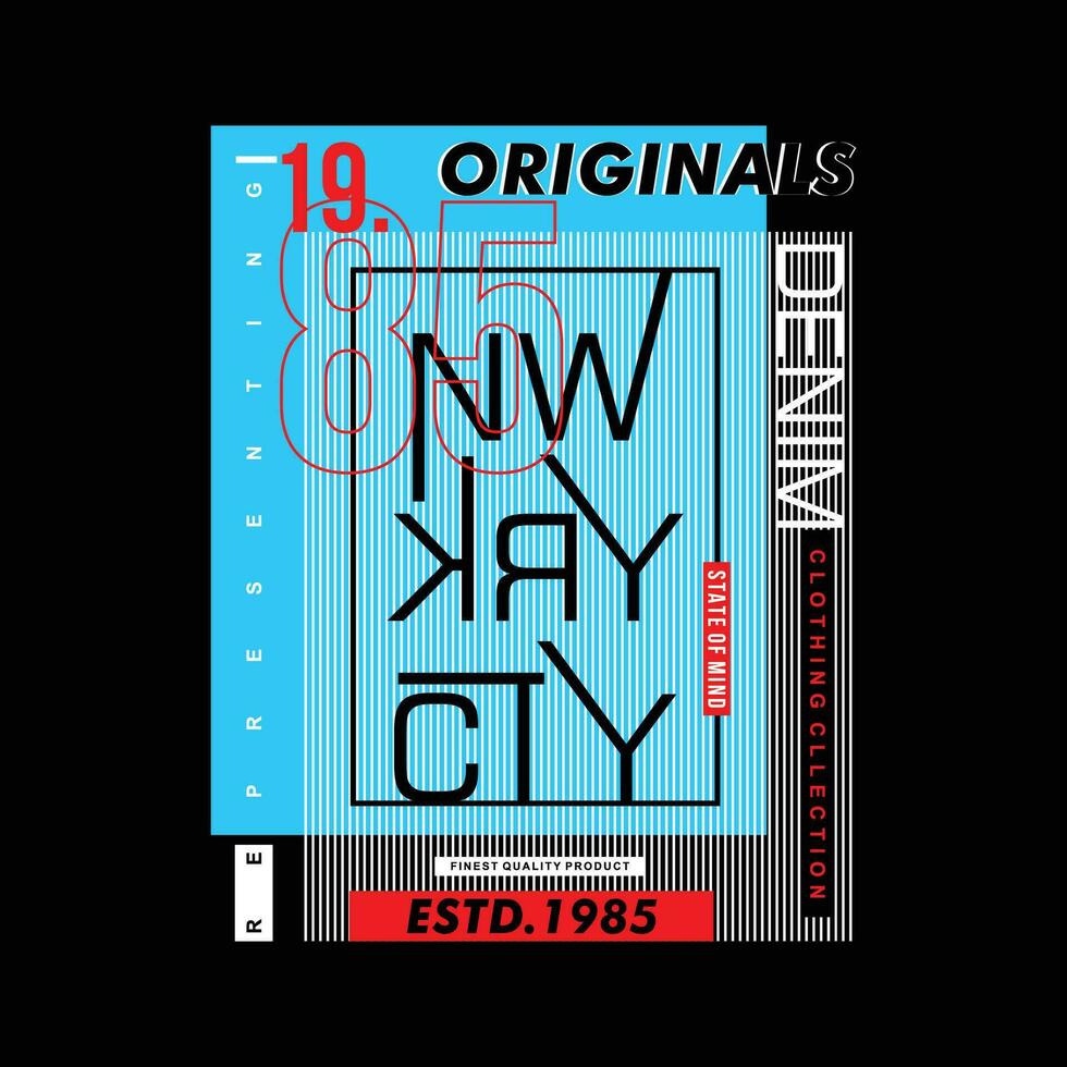 Neu York Originale Denim Grafik Typografie Vektor, t Hemd Design, Illustration, gut zum beiläufig Stil vektor