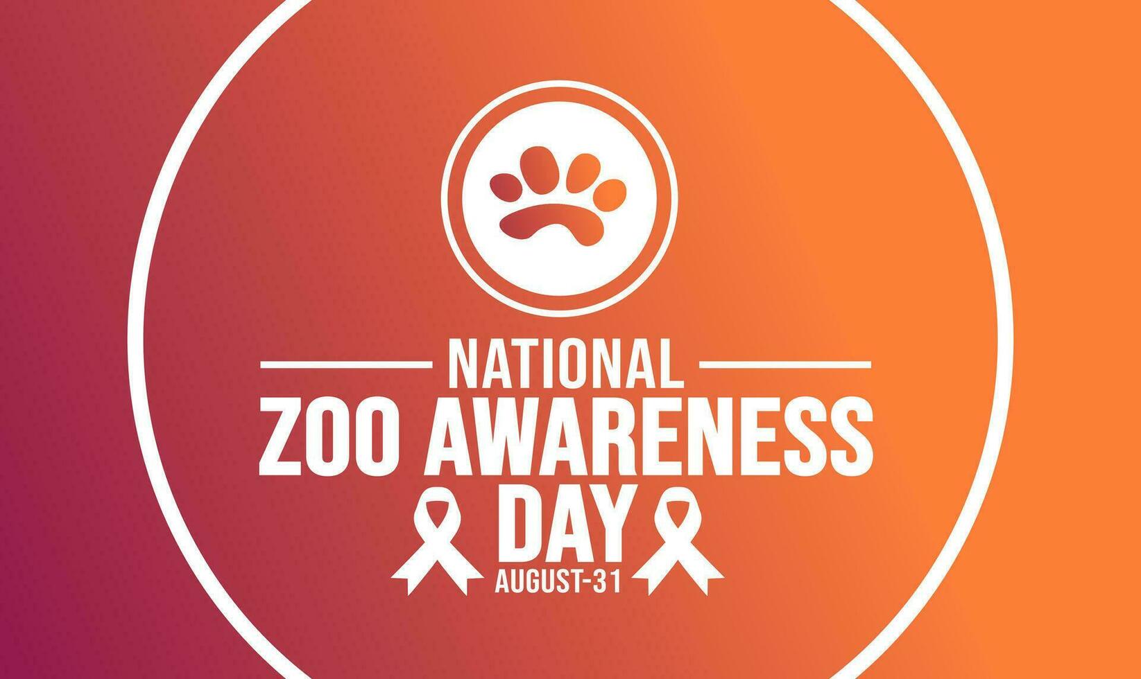 31 augusti är nationell Zoo medvetenhet dag bakgrund mall. Semester begrepp. bakgrund, baner, plakat, kort, och affisch design mall med text inskrift och standard Färg. vektor