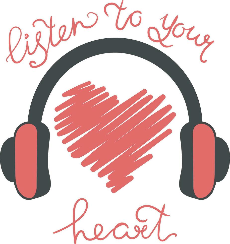 Herz im Kopfhörer mit Beschriftung Hör mal zu zu Ihre Herz. Vektor Illustration